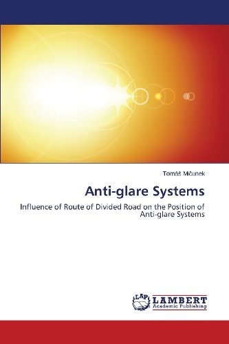 Cover for Mi&amp;#269; unek, Tomas · Anti-glare Systems (Paperback Book) (2013)