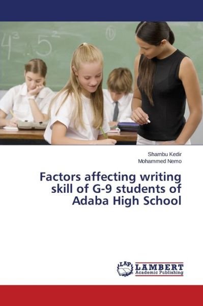 Cover for Kedir · Factors affecting writing skill o (Buch) (2015)