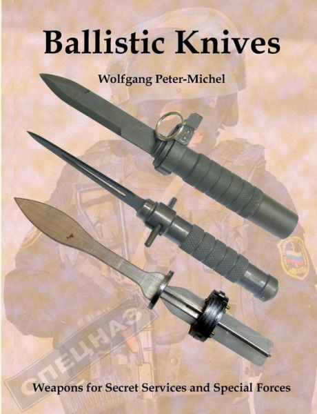 Cover for Wolfgang Peter-michel · Ballistic Knives (Paperback Book) (2017)