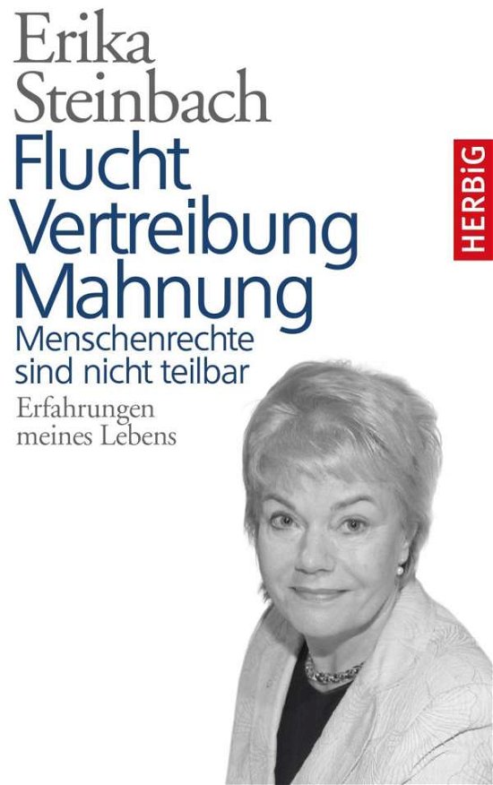 Cover for Steinbach · Flucht, Vertreibung, Mahnung (Book)