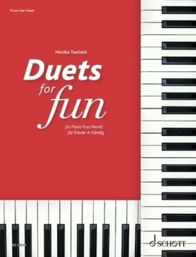 Duets for Fun - Hal Leonard Corp. - Kirjat - Schott Music Corporation - 9783795721800 - maanantai 1. toukokuuta 2023