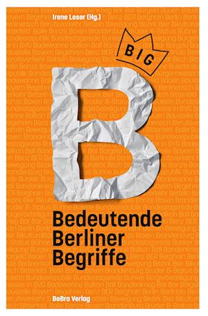 Cover for Irene Leser · Big B (Book) (2023)