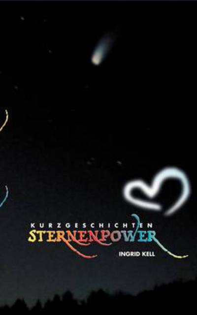 Cover for Ingrid Kell · Sternenpower (Paperback Book) [German edition] (2001)