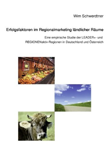 Cover for Wim Schwerdtner · Erfolgsfaktoren Im Regionalmarketing Ländlicher Räume (Paperback Book) [German edition] (2008)