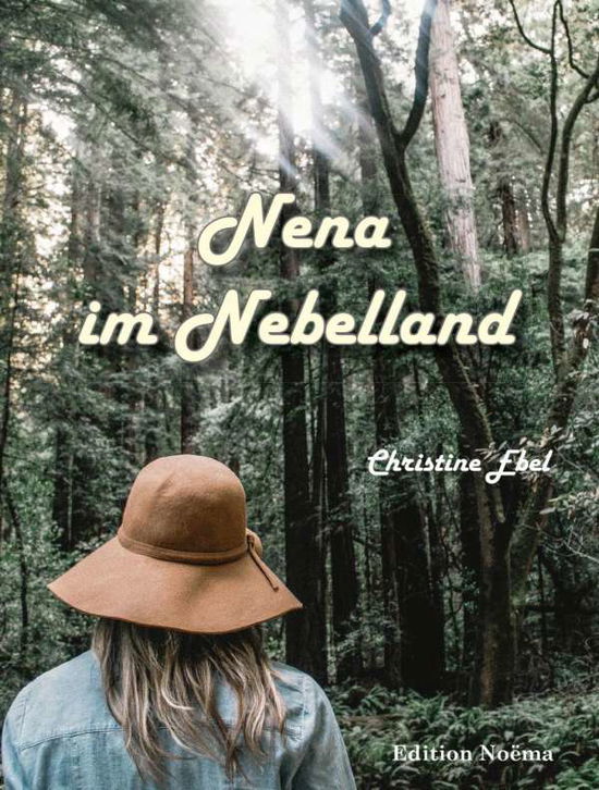 Cover for Ebel · Nena im Nebelland (Book)