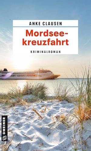 Cover for Anke Clausen · Mordseekreuzfahrt (Pocketbok) (2022)