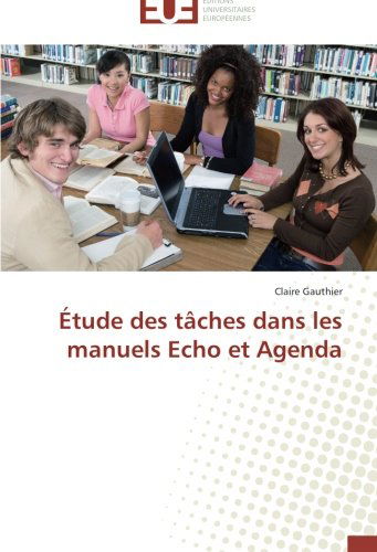 Cover for Claire Gauthier · Étude Des Tâches Dans Les Manuels Echo et Agenda (Paperback Book) [French edition] (2018)