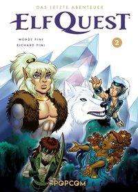 Cover for Pini · ElfQuest - Das letzte Abenteuer 02 (Bog)