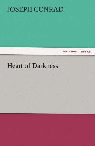 Heart of Darkness (Tredition Classics) - Joseph Conrad - Books - tredition - 9783842436800 - November 22, 2011