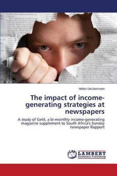 Cover for Ueckermann Helen · The Impact of Income-generating Strategies at Newspapers (Pocketbok) (2015)