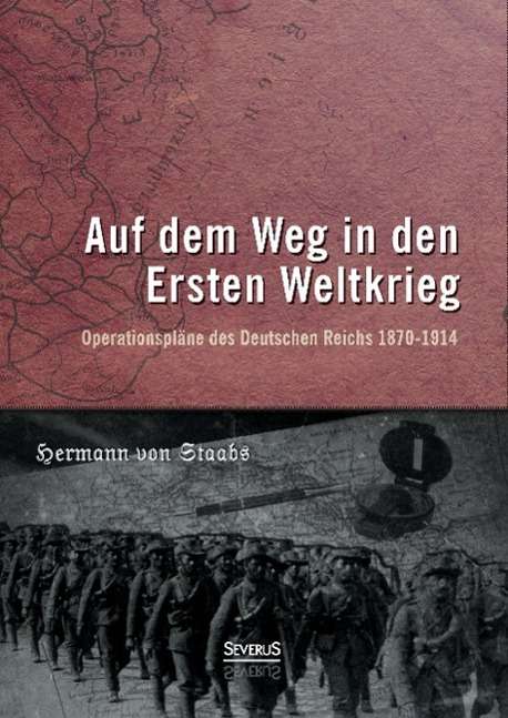 Cover for Staabs · Auf dem Weg in den Ersten Weltkr (Book)