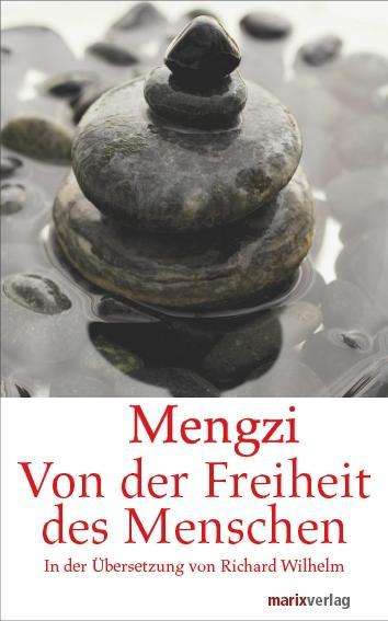 Cover for Meng-Tse · Von der Freiheit des Menschen (Book)