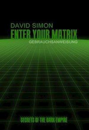 Cover for David Simon · Enter your Matrix (Pocketbok) (2004)