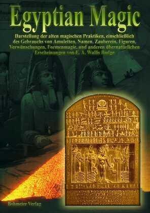 Cover for E. A. Wallis Budge · Egyptian Magic - Ägyptische Magie (Hardcover Book) (2004)