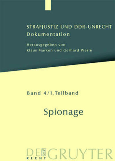 Cover for Klaus Marxen · Strafjustiz u.DDR-Unrecht.4/1 Spionage (Book) (2004)