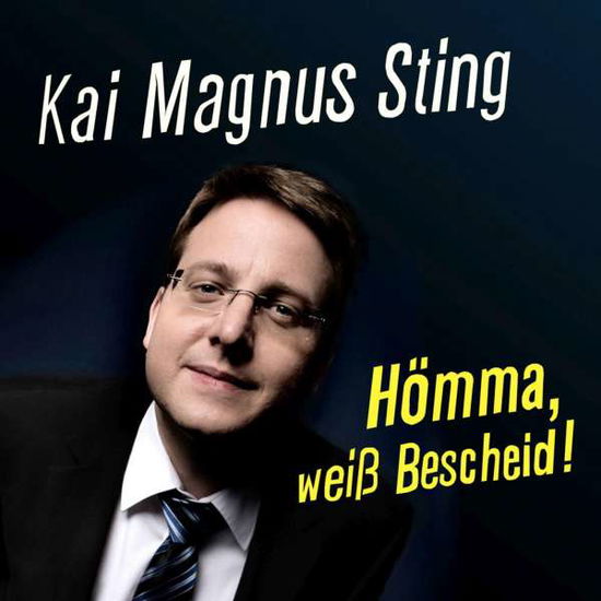 Cover for Kai Magnus Sting · Hömma, weiß Bescheid (CD) (2012)