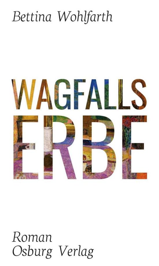 Cover for Wohlfarth · Wagfalls Erbe (Buch)