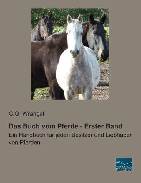 Cover for Wrangel · Das Buch vom Pferde - Erster Ba (Book)