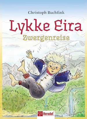 Cover for Christoph Buchfink · Lykke Eira (Book) (2025)