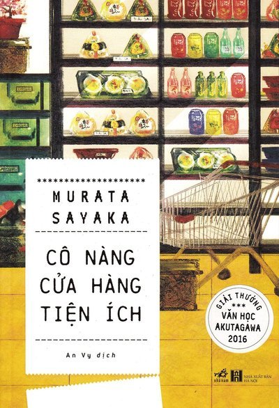 Cover for Sayaka Murata · Konbini Ningen / Convenience Store Woman (Vietnamesiska) (Buch) (2019)