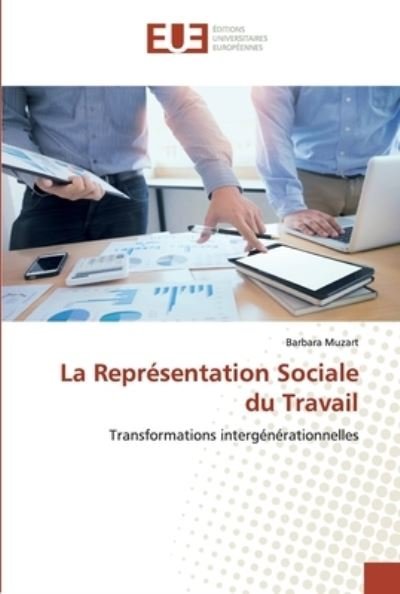 Cover for Muzart · La Représentation Sociale du Tra (Bok) (2020)