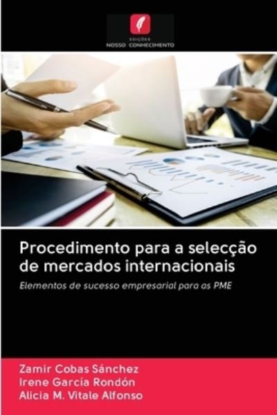 Cover for Zamir Cobas Sánchez · Procedimento para a seleccao de mercados internacionais (Pocketbok) (2020)