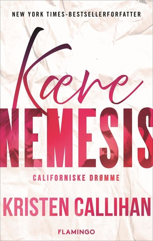 Cover for Kristen Callihan · Californiske drømme: Kære nemesis (Hæftet bog) [1. udgave] (2022)