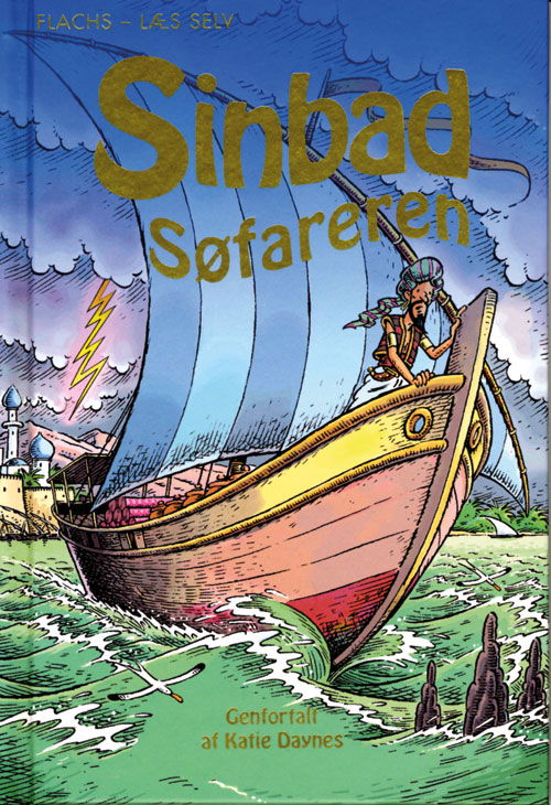 Cover for Katie Daynes · Flachs - læs selv: FLACHS - LÆS SELV: Sinbad Søfareren (Gebundesens Buch) [1. Ausgabe] [Indbundet] (2011)