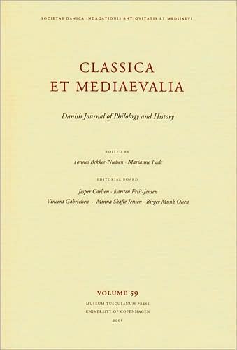 Cover for Tonnes Bekker-Nielsen · Classica et Mediaevalia: Danish Journal of Philology &amp; History: Volume 59 (Paperback Book) (2009)