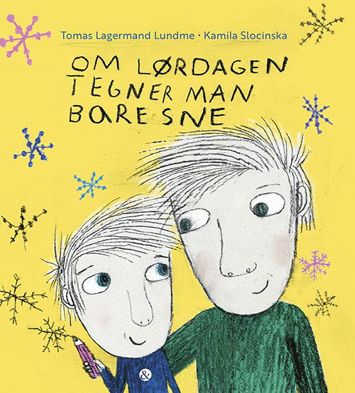 Cover for Tomas Lagermand Lundme &amp; Kamila Slocinska · Om Lørdagen Tegner Man Bare Sne (Bound Book) [1er édition] (2020)