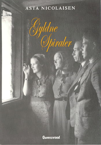 Cover for Asta Nicolaisen · Gyldne spiraler (Book) [1. wydanie] (2002)