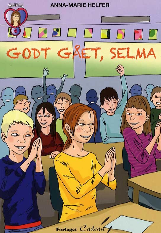 Cover for Anna-Marie Helfer · Selma: Godt gået, Selma (Hæftet bog) [1. udgave] (2013)