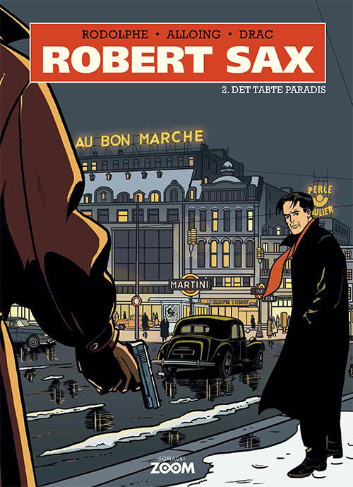 Cover for Rodolphe, Alloing, Drac · Robert Sax: Robert Sax 2: Det tabte paradis (Bound Book) [1st edition] (2018)