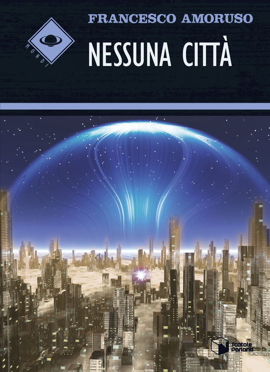 Cover for Francesco Amoruso · Nessuna Citta (Book)