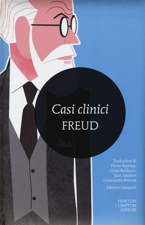 Cover for Sigmund Freud · Casi Clinici. Ediz. Integrale (Book)