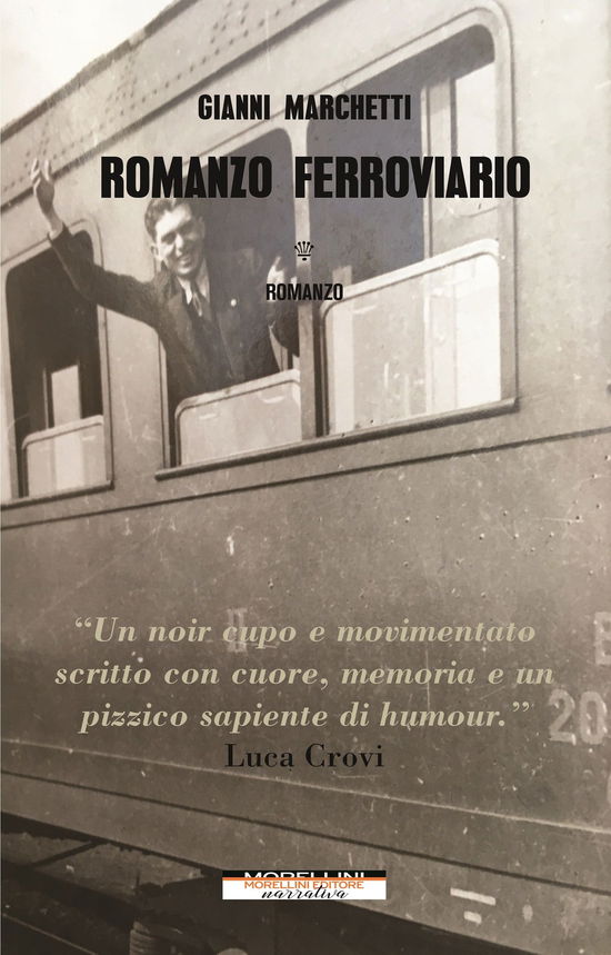 Cover for Gianni Marchetti · Romanzo Ferroviario (Book)