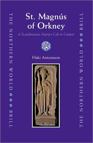Cover for H. · St. Magnús of Orkney (The Northern World) (Hardcover Book) (2007)