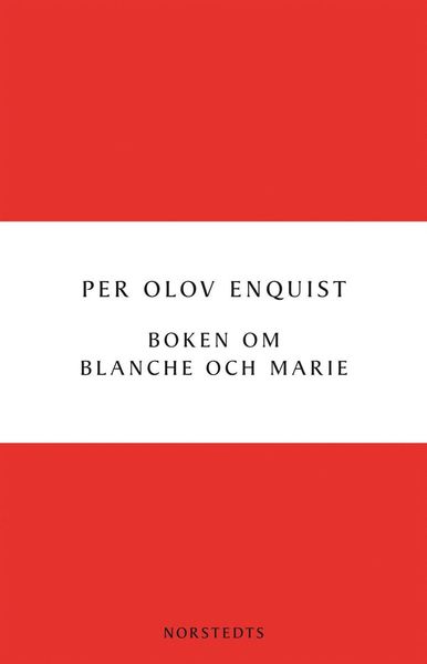 Cover for Per Olov Enquist · Digitala klassiker: Boken om Blanche och Marie (Book) (2012)