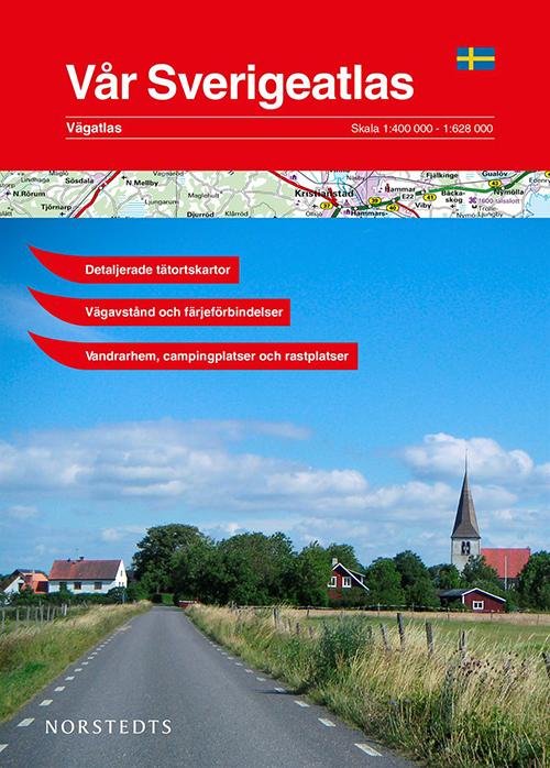 Cover for Norstedts · Vår Sverigeatlas : bil- och turistatlas (Spiral Book) (2016)