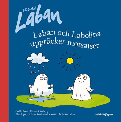 Cover for Inger Sandberg · Laban och Labolina upptäcker motsatser (Gebundesens Buch) (2023)