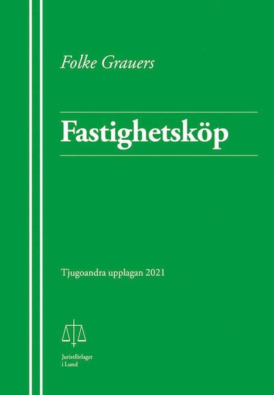 Fastighetsköp - - Folke Grauers - Kirjat - Studentlitteratur AB - 9789154405800 - torstai 27. toukokuuta 2021