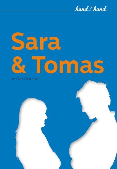 Cover for Ylva Olausson · Hand i hand: Sara och Tomas (Indbundet Bog) (2014)