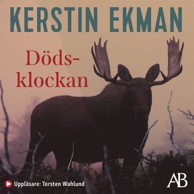 Cover for Kerstin Ekman · Dödsklockan (Hörbok (MP3)) (2016)