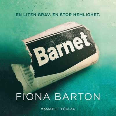 Kate Waters: Barnet - Fiona Barton - Audiolivros - Massolit - 9789176793800 - 5 de outubro de 2017