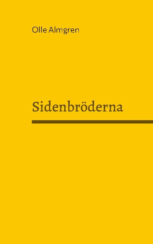Cover for Olle Almgren · Sidenbröderna (Paperback Book) (2023)