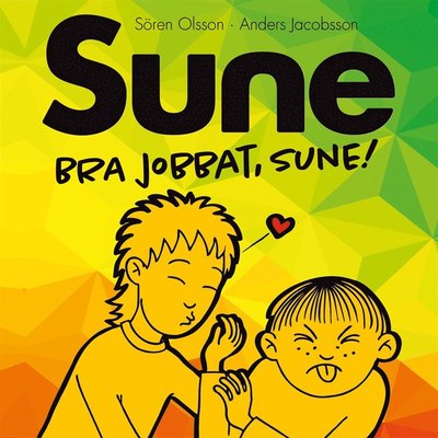 Cover for Sören Olsson · Sune: Bra jobbat Sune! (Audiobook (MP3)) (2017)