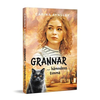 Cover for Carina Aynsley · Grannar : ... hämndens timma (Paperback Bog) (2022)