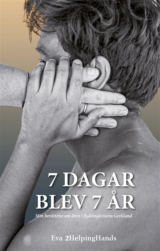 Cover for Eva Andersson · 7 dagar blev 7 år (Buch) (2023)