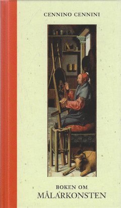 Cover for Cennino Cennini · Boken om målarkonsten (Bound Book) (2000)