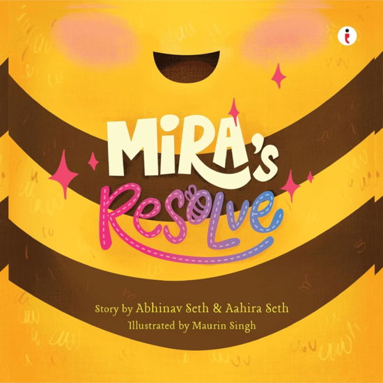 Mira’s Resolve - Abhinav Seth - Books - Westland Publications Limited - 9789360453800 - November 25, 2024